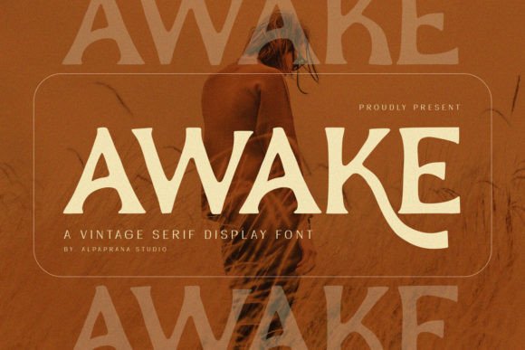 Awake: A Stylish Serif Font for Modern Branding