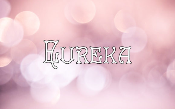 Eureka: A Gothic Blackletter with a Modern Pulse