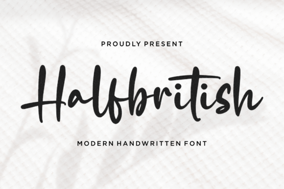 Halfbritish: The Relaxed Paint Brush Script