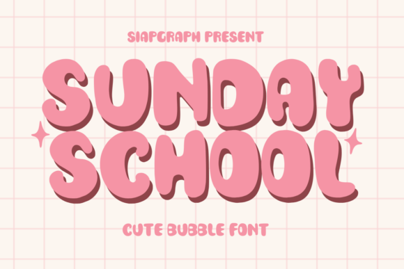 Sunday School: The Bold Retro Bubble Font for Modern Design